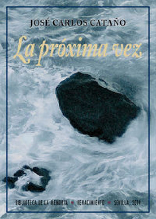 Książka La próxima vez, 2004-2007 