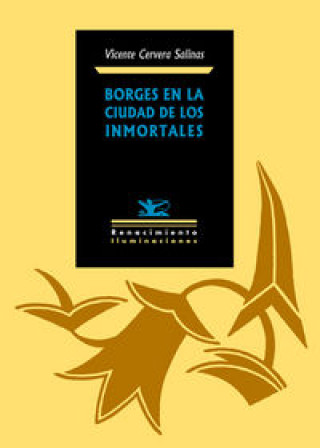 Kniha Borges en la Ciudad de los Inmortales 