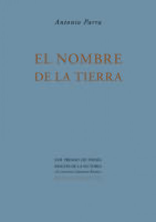 Könyv El nombre de la tierra José Antonio Parra Ruiz