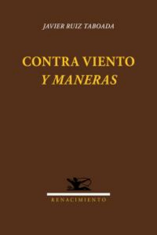 Carte Contra viento y maneras Javier Ruiz Taboada