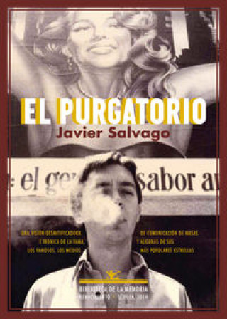 Kniha El purgatorio : memorias, 1978-2000 Javier Salvago