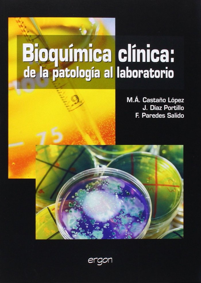 Книга Bioquímica clínica : de la patología al laboratorio 