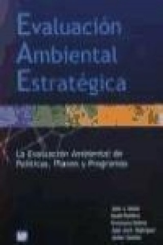 Libro Evaluación ambiental estratégica Javier . . . [et al. ] Lachón de Mesa