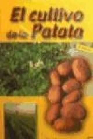 Buch El cultivo de la patata Fernando Alonso Arce