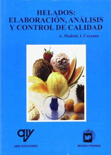 Carte Helados : elaboración, análisis y control de calidad I. Cenzano