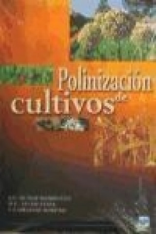Könyv POLINIZACIÓN DE CULTIVOS 