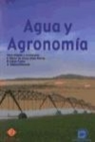 Книга Agua y agronomía 