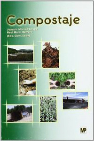Kniha Compostaje : adaptado al nuevo Plan General de Contabilidad JOAQUIN MORENO CASCO