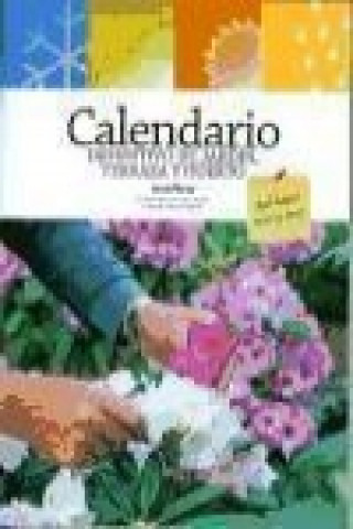 Książka Calendario definitivo de jardín, terraza y huerto JOSE PLANA