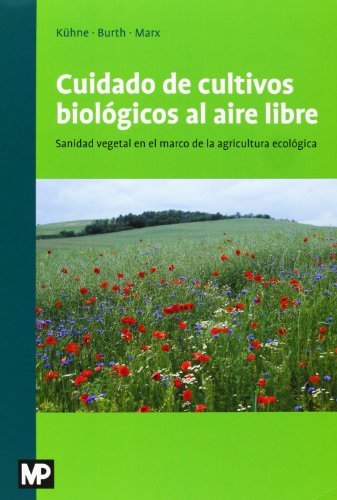 Kniha Cuidado de cultivos biológicos al aire libre 