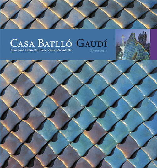 Könyv Casa Batlló Juan José Lahuerta