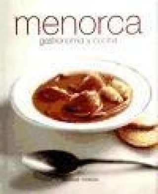Carte Menorca : gastronomía y cocina Joaquim Maria Fuster Orfila