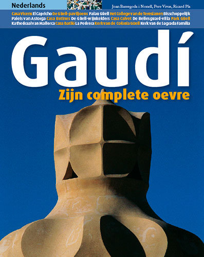 Kniha Gaudí : zijn complete oevre Joan Bassegoda i Nonell