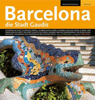 Книга Barcelona die Stadt Gaudis Ll?tzer Moix