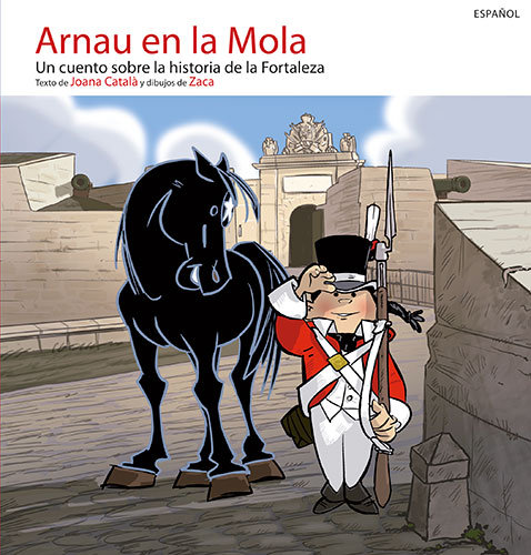 Könyv Arnau en La Mola Joana Catalá Coll