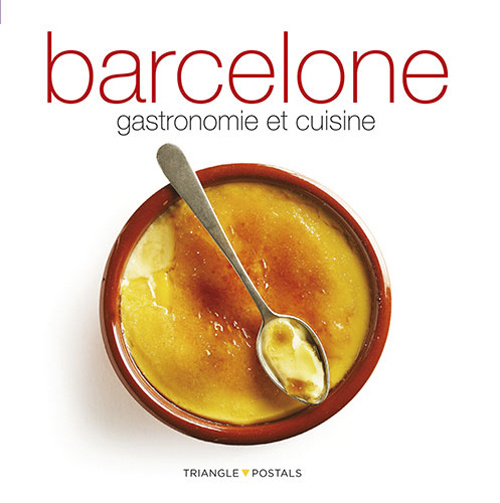 Книга Barcelone : gastronomie et cuisine Oriol Aleu Amat