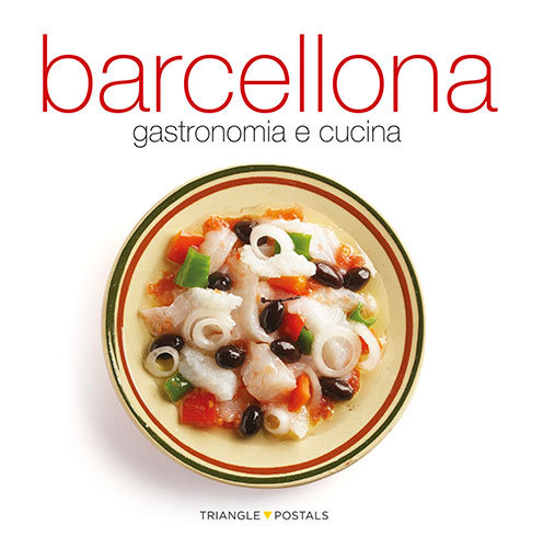 Kniha Barcellona : gastronomia e cucina Oriol Aleu Amat