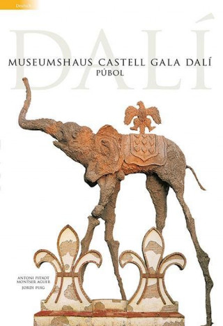 Kniha Museumshaus Castell Gala Dalí : Púbol Montse Aguer Teixidor