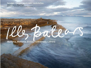 Kniha Illes Balears : Mallorca, Menorca, Eivissa, Formentera, Cabrera Sebasti? Torrens Ramis