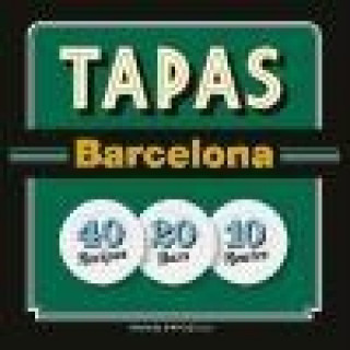 Carte Tapas Barcelona : 40 Recipes 20 Bars 10 Routes Joan Barril