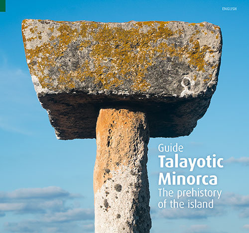 Buch Talayotic Minorca : The Island's prehistory 