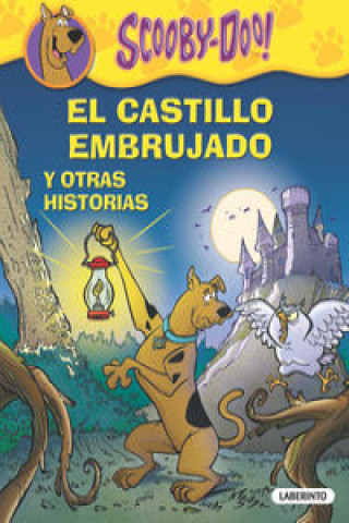 Libro Scooby-Doo: El castillo embrujado y otras historias 