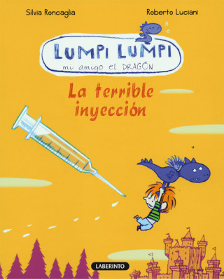 Livre Lumpi Lumpi. La terrible inyección SILVIA RONCAGLIA