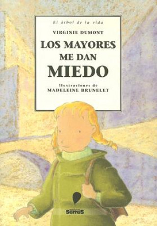 Книга Los Mayores Me Dan Miedo Virginie Dumont