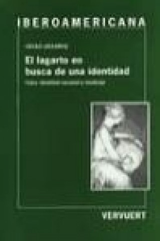 Livre El lagarto en busca de una identidad : Cuba : identidad nacional y mestizaje Cécile Leclerq