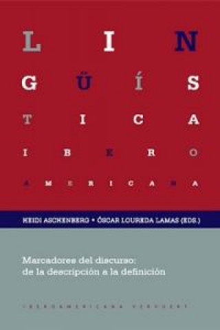 Книга Marcadores del discurso : de la descripción a la definición HEIDI ASCHENBERG