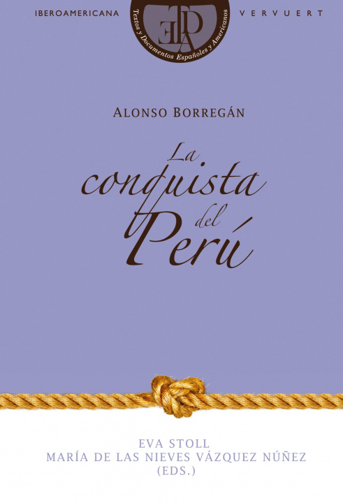 Könyv La conquista del Perú Antonio Borregán