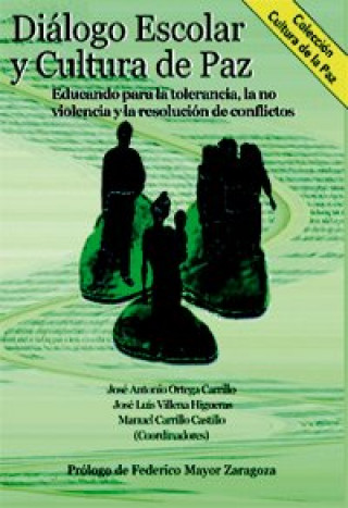 Buch Diálogo escolar y cultura de paz Manuel Carrillo Castillo