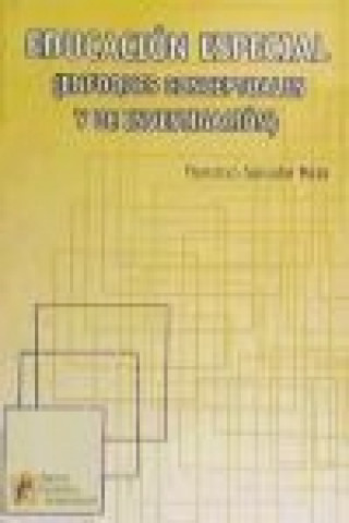 Книга Educación especial: enfoques conceptuales y de investigación Francisco Salvador Mata