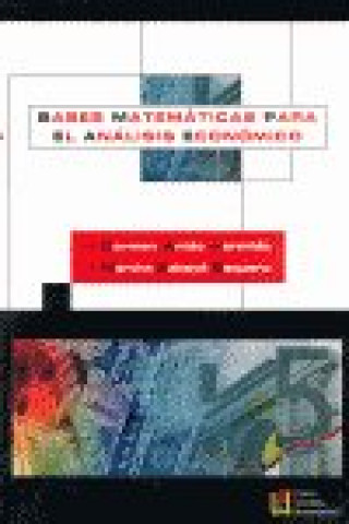 Kniha Bases matemáticas para el análisis económico Martha Saboya Baquero