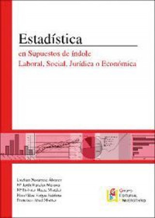 Książka Estadística en supuestos de índole laboral, social, jurídica o económica Esteban Navarrete Álvarez