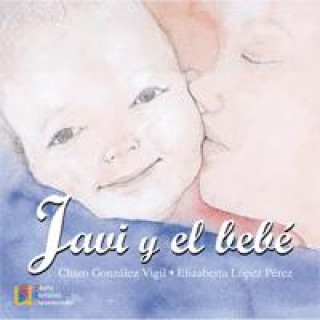 Carte Javi y el bebé Rosario María González Vigil