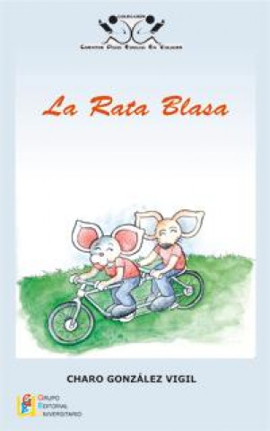 Knjiga La rata Blasa ROSARIO GONZALEZ VIGIL