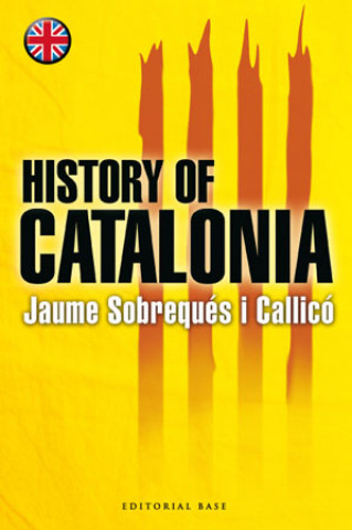 Libro History of Catalonia JAUME SOBREQUES