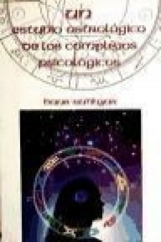 Kniha Estudio astrológico de los complejos psicológicos, un Dane Rudhyar