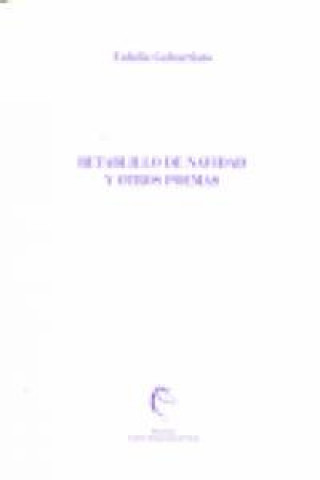 Kniha Retablillo de Navidad y otros poemas Eulalia Galvarriato