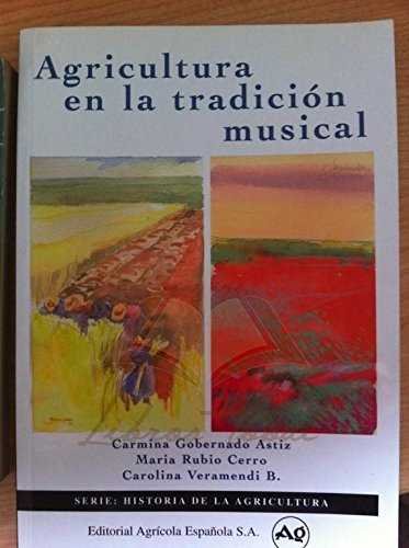 Könyv Agricultura en la tradición musical Carmina Gobernado Astiz