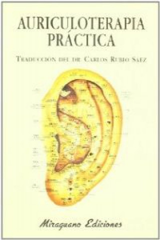 Buch Auriculoterapia práctica Medicine and Health Public