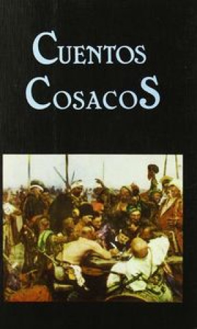 Kniha Cuentos cosacos Ramón Martínez Castellote