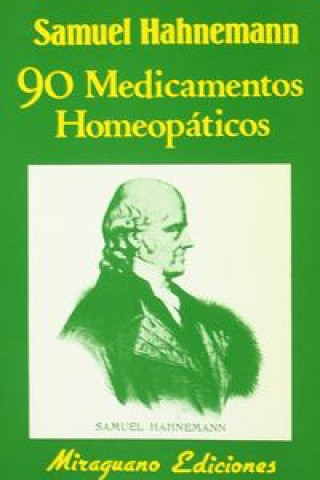 Книга Noventa medicamentos homeopáticos Samuel Hahnemann