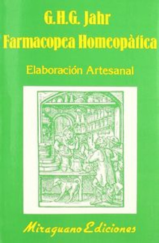 Kniha Farmacopea homeopática : elaboración artesanal G. H. G. Jahr