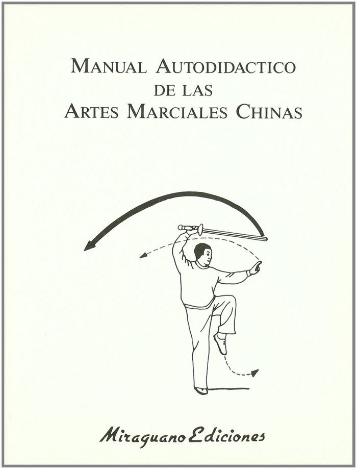 Buch Manual autodidáctico de las artes marciales chinas 