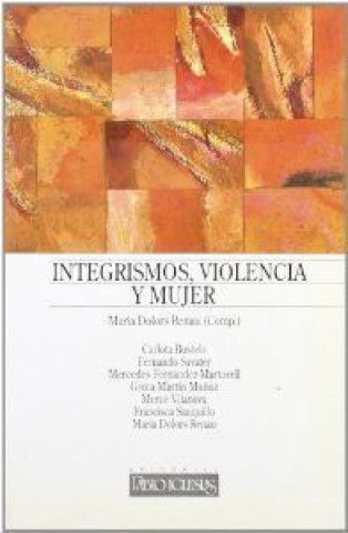 Könyv Integrismos, violencia y mujer 