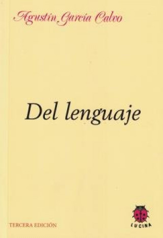 Βιβλίο Del lenguaje Agustín García Calvo