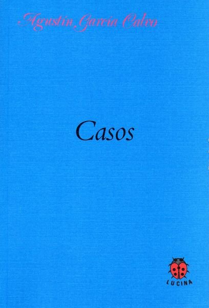 Книга Casos Agustín García Calvo