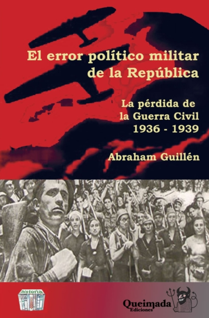 E-book El error politico militar de la Republica Abraham Guillen Sanz